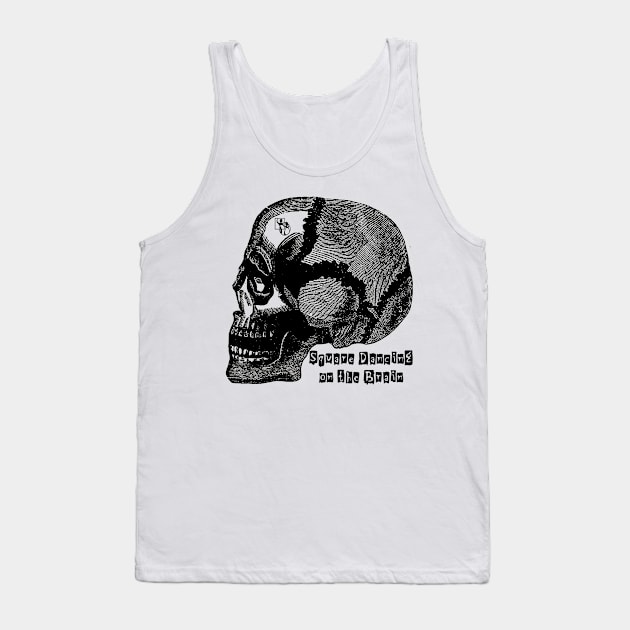 On the Brain BLK Tank Top by DWHT71